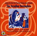 De Droit,johnny - Arcadian Serenaders: Complete Sets 1924-1925 - Music CD