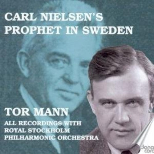 Nielsen / Royal Stockholm Phil Orch / Mann - Prophet In Sweden - Music CD