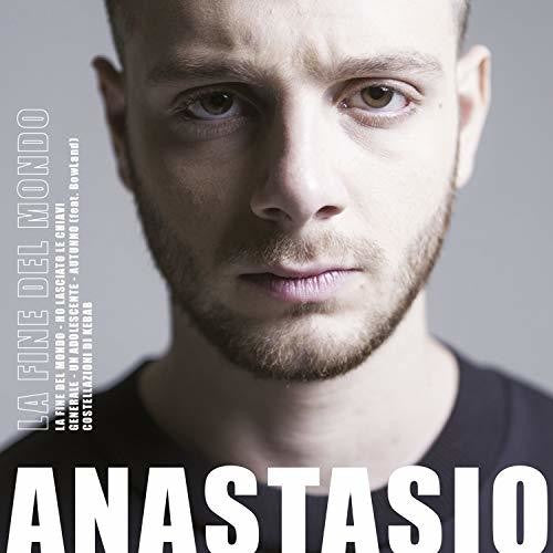 Anastasio - La Fine Del Mondo (x Factor 2018) - Music CD