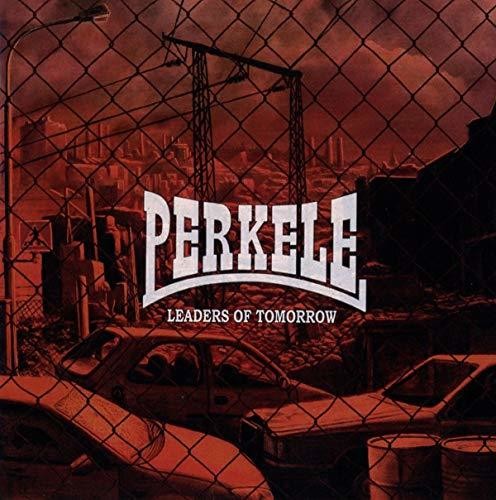 Perkele - Leaders Of Tomorrow - Music CD