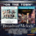 London Studio Cast Recordings - On The Town / Broadway Melody - Music CD