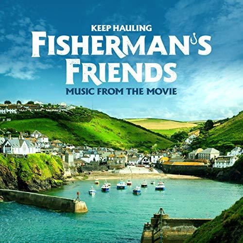 Fisherman's Friends - Keep Hauling / O.s.t. - Music CD