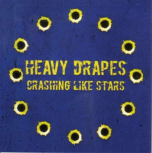 Heavy Drapes - Crashing Like Stars - Music CD