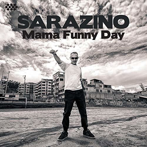 Sarazino - Mama Funny Day - Music CD