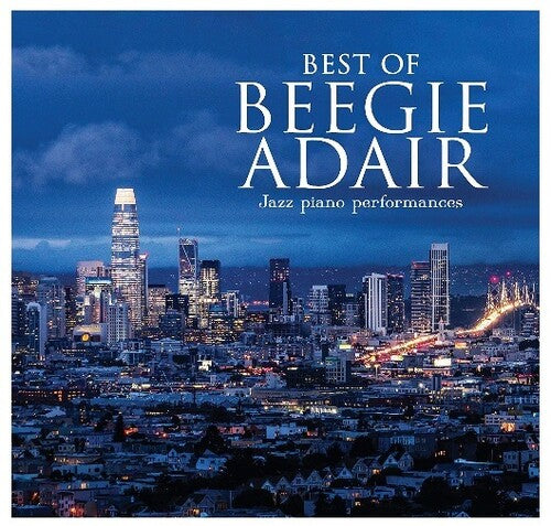 Adair,beegie - Best Of Beegie Adair: Jazz Piano Performances - Music CD