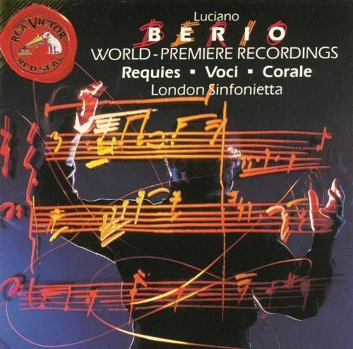 Berio / London Sinfonietta - Voci Requies Corale - Music CD