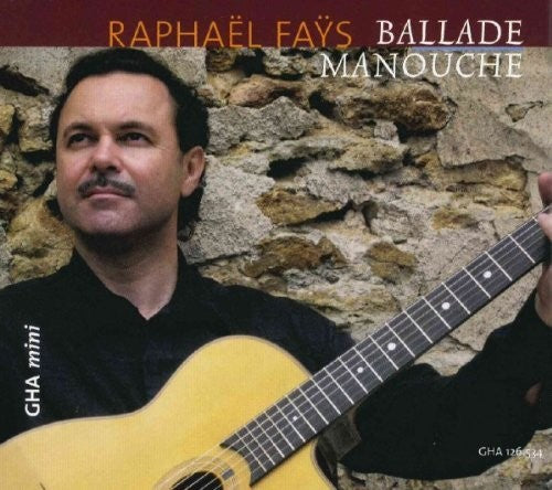 Fays,raphael - Ballade Manouche - Music CD