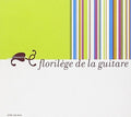 Rodrigo / Stravinsky / Lucky / Brouwer / Buxtehude - Florilege De La Guitare - Music CD
