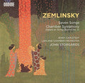 Zemlinsky / Carlstedt / Lapland Chamber Orchestra - Seven Songs - Chamber Symphony - Music CD