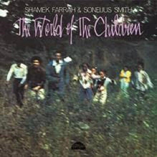 Farrah,shamek / Smith,sonelius - World Of The Children - Vinyl Record