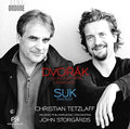 Dvorak / Suk / Tetzlaff / Storgards - Dvorak & Suk With Christian Tetzlaff - Super Audio CD