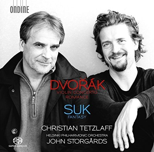 Dvorak / Suk / Tetzlaff / Storgards - Dvorak & Suk With Christian Tetzlaff - Super Audio CD