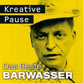 Barwasser - Kreative Pause - Music CD