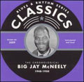 Mcneely,big Jay - 1948-1950 - Music CD