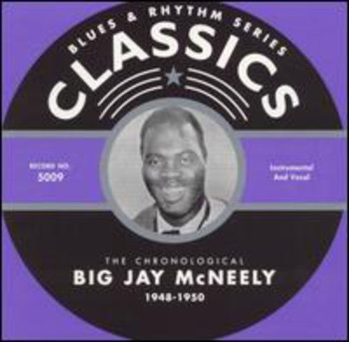 Mcneely,big Jay - 1948-1950 - Music CD