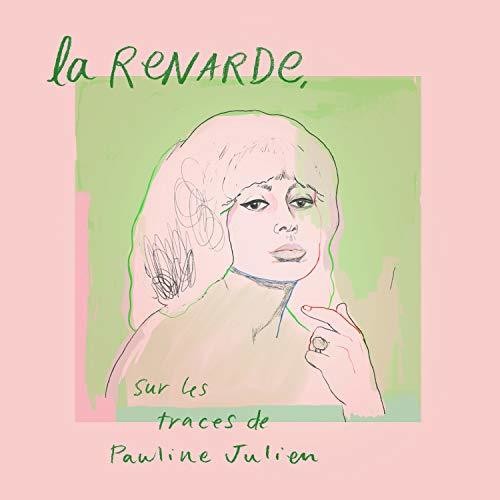 La Renarde Sur Les Traces De Pauline Julien / Var - La Renarde Sur Les Traces De Pauline Julien / Var - Music CD