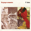 Proper Ornaments - 6 Lenins - Music CD