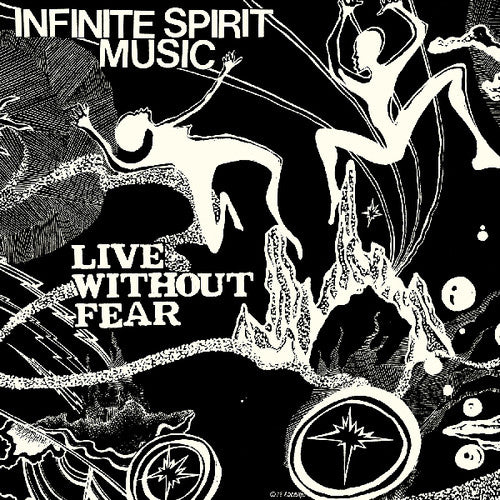 Infinite Spirit Music - Live Without Fear - Music CD