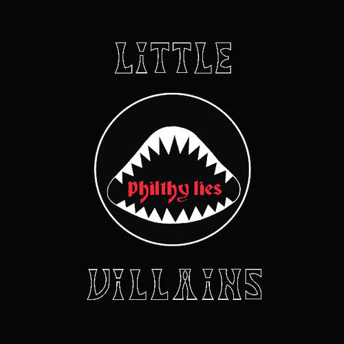 Little Villains - Philthy Lies - Vinyl Record