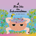 Drips Zacheer - Dive Into The Subconscious - Vinyl Record