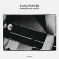Parker,evan - Saxophone Solos - Vinyl Record