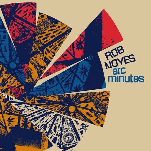 Noyes,rob - Arc Minutes - Vinyl Record