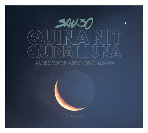 Sau30 - Quina Nit Quina Lluna - Music CD