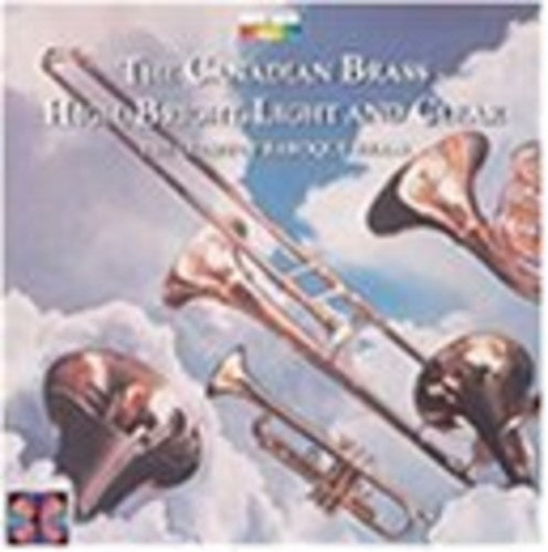 Purcell / Canadian Brass - High Bright Light & Clear - Music CD