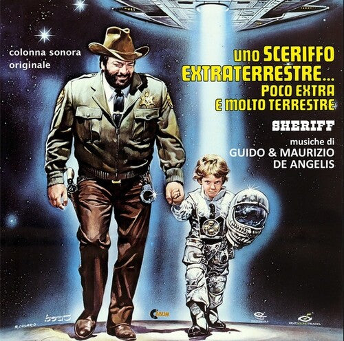 Uno Sceriffo Extraterrestre Poco Extra / O.s.t. - Uno Sceriffo Extraterrestre Poco Extra / O.s.t. - Music CD