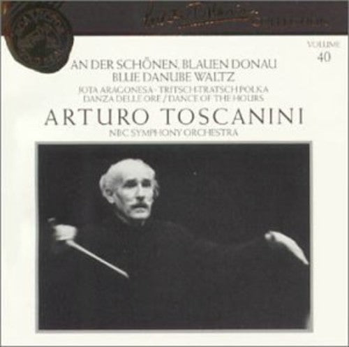 Strauss / Toscanini / Nbc Sym Orch - Toscanini Collection 40 - Music CD
