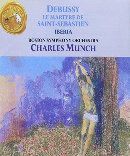 Debussy / Munch / Boston Sym Orch - Le Martyr De Saint - Music CD