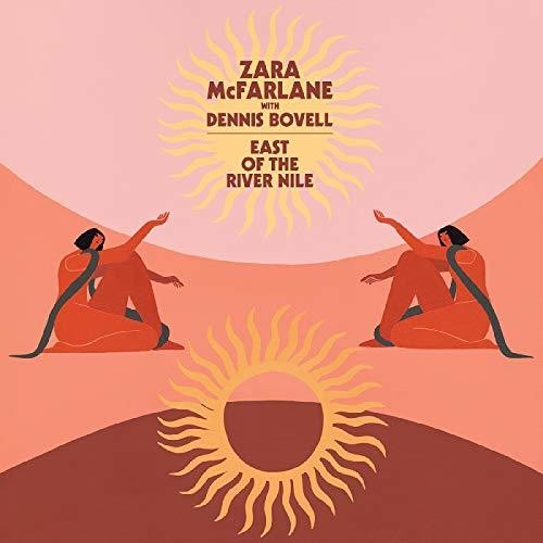 Mcfarlane,zara / Bovell,dennis - East Of The River Nile - Vinyl Record