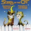 Keillor / Brunelle / Von Stade - Songs Of Cat - Music CD