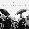 Our New Orleans / Various - Our New Orleans / Various - Vinyl Record