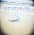 Coltrane,john / Rollins,sonny / Powell,bud - Lazy Days Of Jazz - Music CD