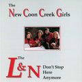 New Coon Creek Girls - L & N Don't Stop Here Anymore - Music CD