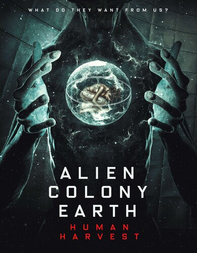 Alien Colony Earth: Human Harvest - Alien Colony Earth: Human Harvest - DVD