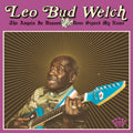 Welch,leo Bud - Angels In Heaven Done Signed My Name - Music CD