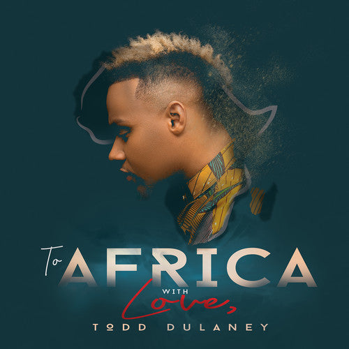Dulaney,todd - To Africa With Love - Music CD