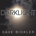 Bickler,dave - Darklight - Music CD