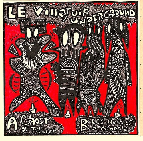 Villejuif Underground - Les Huitres A Cancale - Vinyl Record