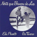 Passeto,edu / Tavares,gui - Noite Que Brincou De Lua - Music CD