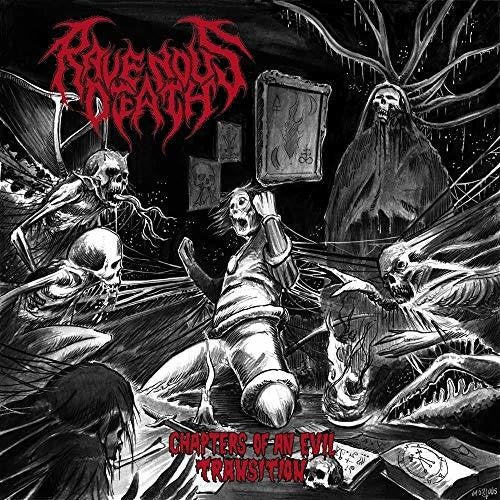 Ravenous Death - Chapters Of An Evil Transition - Music CD
