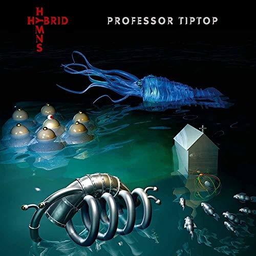 Professor Tip Top - Hybrid Hymns - Music CD