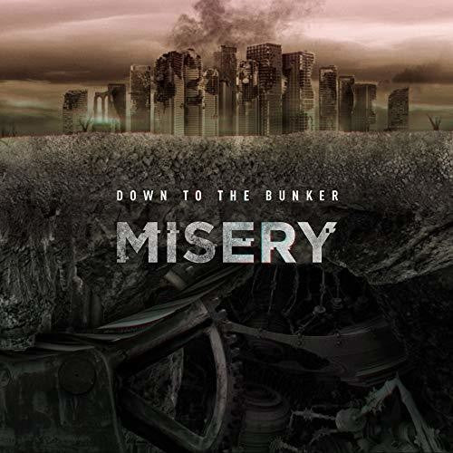 Down To The Bunker - Misery - Music CD