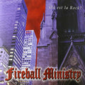 Fireball Ministry - Ou Est La Rock - Vinyl Record