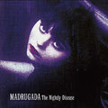 Madrugada - Nightly Disease - Music CD