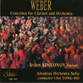 Weber / Simeonov / Yong-ho / Amadeus Orch Sofia - Concertos For Clarinet & Orchestra - Music CD
