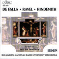 Falla / Ravel / Nachev / Bulgarian Nat'l Radio So - Suites / Symphony: Mathis Der Maler - Music CD