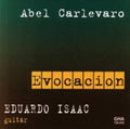 Carlevaro / Isaac - Evocacion - Music CD